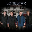 Never Enders (Single) by Lonestar