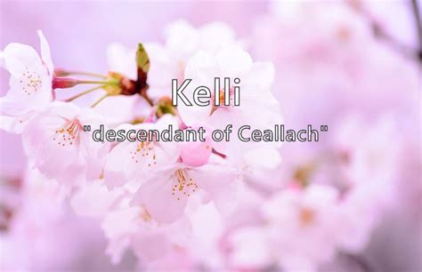 Kelli What Does The Girl Name Kelli Mean Name Image