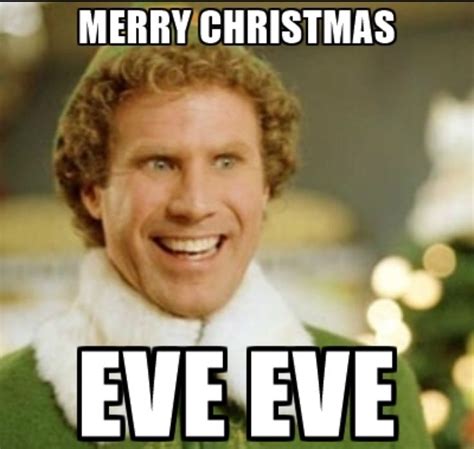 Merry Christmas Eve Eve Baseball Memes Buddy The Elf Meme Buddy The Elf