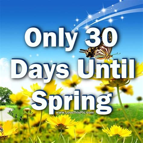Only 30 Days Until Spring Pictures Photos And Images For Facebook