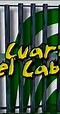 El Cuartel del Cabo (TV Series 1999–2004) - Frequently Asked Questions ...