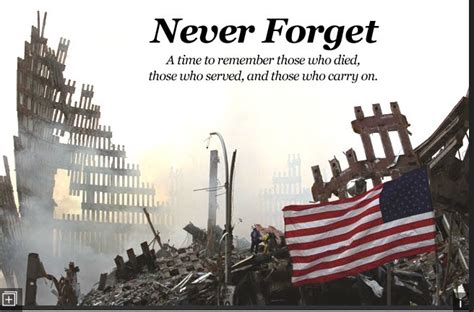 Never Forget911 Never Forget Quotes We Will Never Forget Always