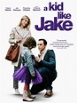 A Kid Like Jake - Signature Entertainment