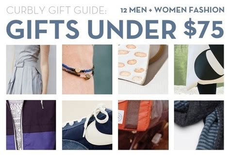 Gift Guide Men S And Women S Style And Fashion Accessories Under 75