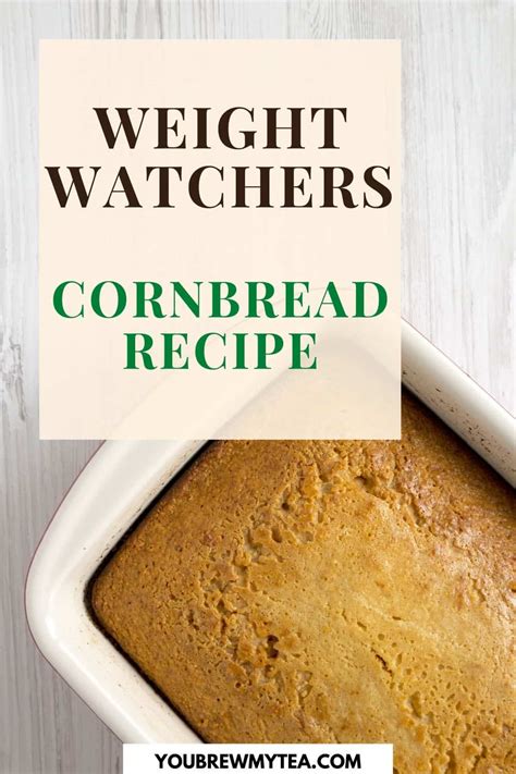 Weight Watchers Cornbread Recipe Quick And Easy
