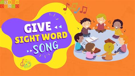 Give Sight Word Song Youtube