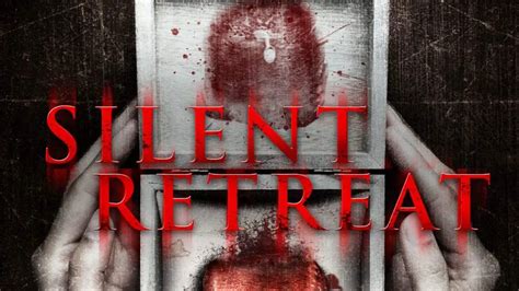 Advance Review Silent Retreat Is A Slow Burning Thriller With A
