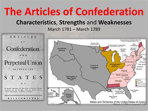 Ppt The Articles Of Confederation Characteristics Strengths And