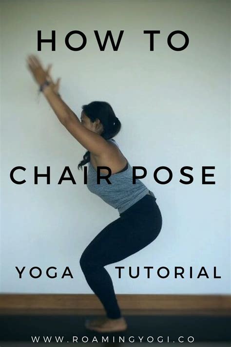 Welcome to day 15 our hatha yoga video series with instructors ian seagrave chapman and shanine collinson from yoogaia.com, designed to today, ian is showing us the chair pose to work our glutes. Utkatasana: Chair Pose TUtorial (With images) | Yoga for ...