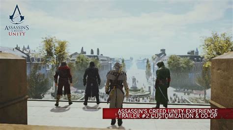 Assassins Creed Unity Experience Trailer Customization Co Op