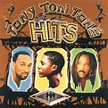 Tony! Toni! Toné! - Tony! Toni! Tone'! Greatest Hits | iHeart