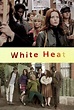White Heat (TV Mini Series 2012) - IMDb