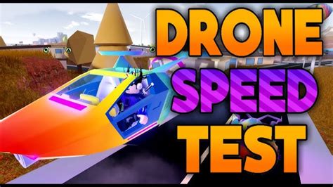 One of the favorite games in the communities is jailbreak, so making an exclusive article for this was more than necessary. Download and upgrade Drone Speed Test Surprising Results Jailbreak Fall Update Roblox Update ...