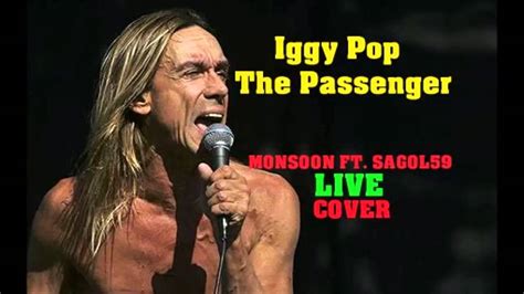 Iggy Pop The Passenger Cover Youtube