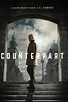 Temporada 1 Counterpart: Todos los episodios - FormulaTV