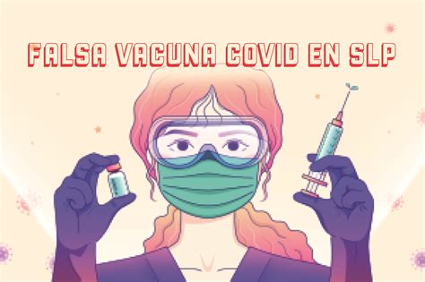 Si has nascut entre els anys 1942 i 1961 pots demanar. Alertan de falsa vacuna contra COVID en San Luis Potosí