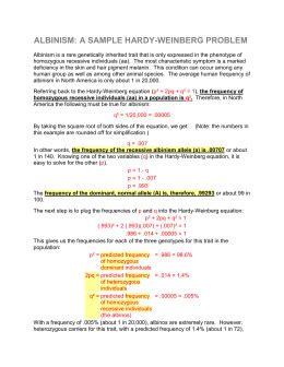P2+2pq+q2 = 1, where 'p' and 'q' represent the frequencies of alleles. Hardy-Weinberg Practice Problems This first problem should ...
