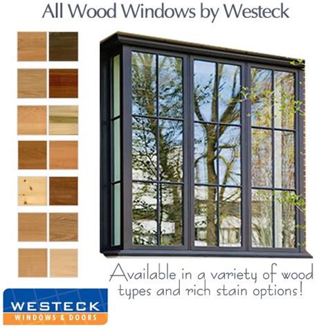 You Cant Beat The Timeless Elegance Of Our All Wood Windows We Offer