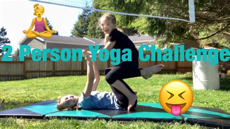 2 Person Yoga Challenge Youtube