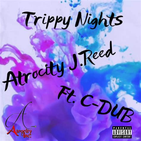 Trippy Nights Single By Atrocity J Reed Spotify