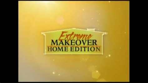 Extreme Makeover Home Edition On Vimeo