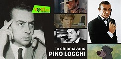 Lo chiamavano Pino Locchi - voci.fm