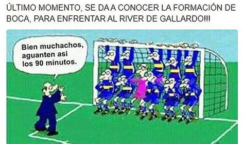 Memes Boca River 2021 Boca Juniors Vs River Plate Memes Cargadas Y