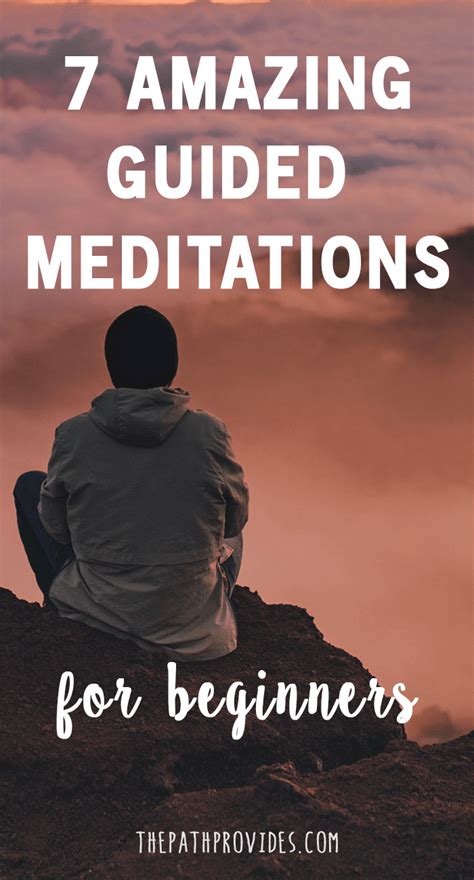 7 Amazing Guided Meditations For Beginners — The Path Provides