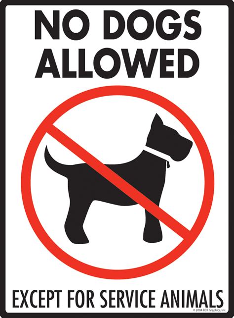 The following situations should be prevented from happening with this lot trait active No Dogs Allowed - Except for Service Animals Aluminum Dog ...