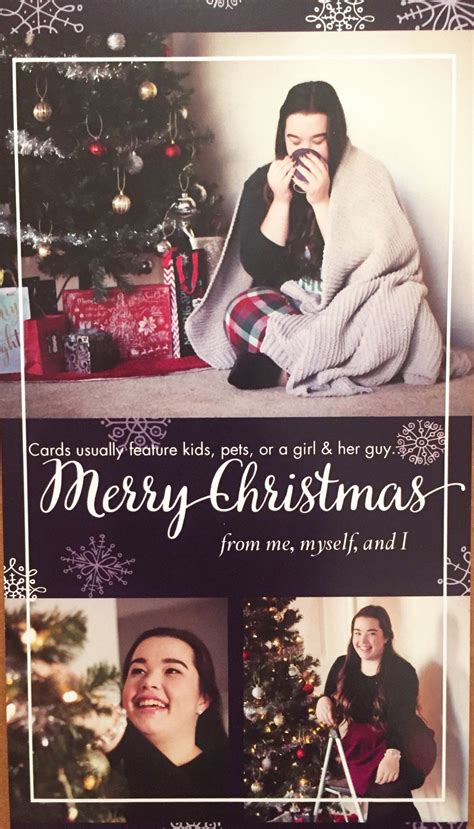 Christmas is the time for joy and cheer, and contrary to what hallmark might say, we can indeed be joyful and cheerful without a beau. My single Christmas card is probably the best thing I ever ...