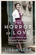 Booktopia - The Horror of Love, Nancy Mitford and Gaston Palewski in ...