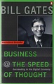 Business at the Speed of Thought: Succeeding in the Digital Economy ...