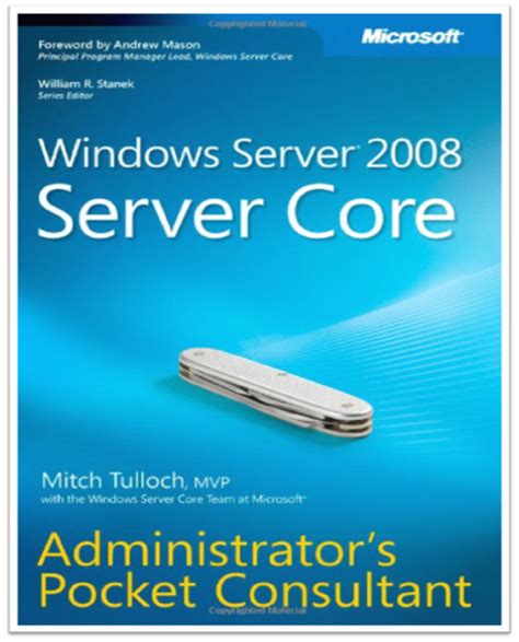Windows Server Tutorials: Windows Server® 2008 Server Core ...