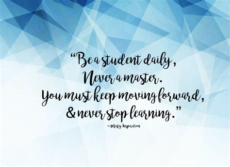 A Blue And White Background With A Quote On It That Says Be Student
