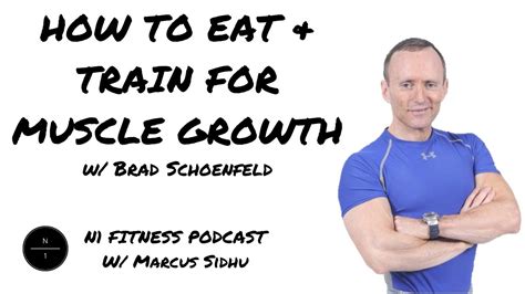 41 How To Eat And Train For Hypertrophy W Brad Schoenfeld Phd Youtube