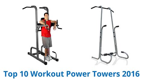 10 Best Workout Power Towers 2016 Youtube
