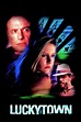 Luckytown (2000) — The Movie Database (TMDB)