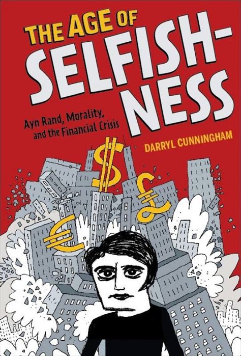 Is Selfishness A Virtue On Ayn Rand And The Impacts Of Her Philosophy