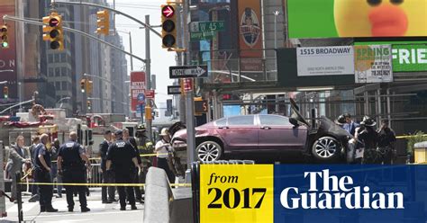 Times Square Car Crash Driver Told New York Police He Heard Voices New York The Guardian