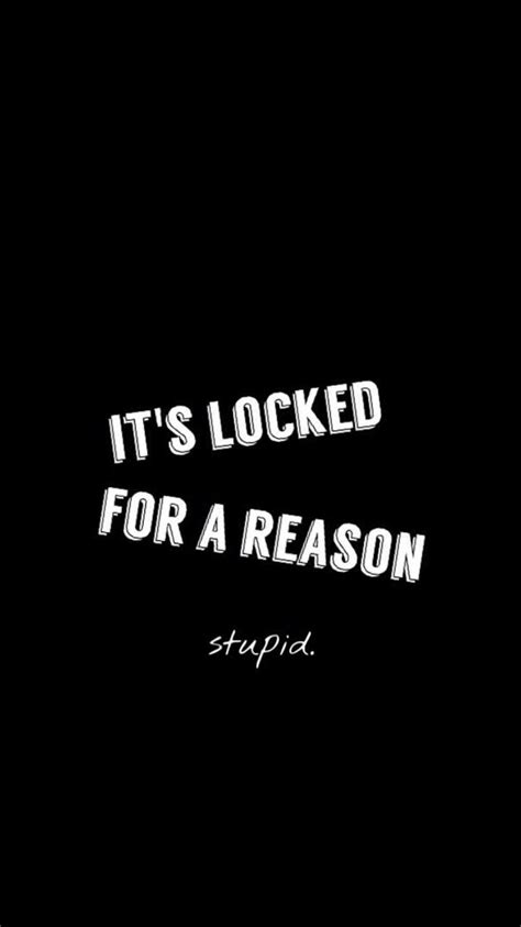 T r a g e d y — favorite chinese creature: It's Locked For A Reason Stupid iPhone 6 Wallpaper | Funny ...