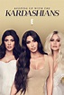 Keeping Up with the Kardashians - Serie 2007 - SensaCine.com.mx