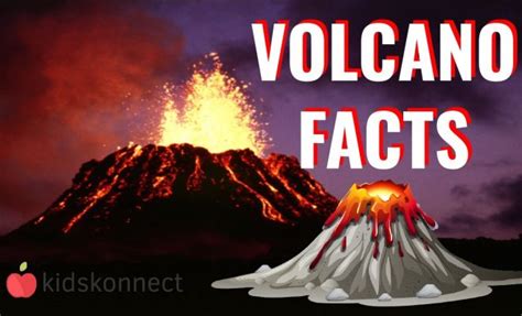Fun Facts About Volcanoes For Kids The Edvocate