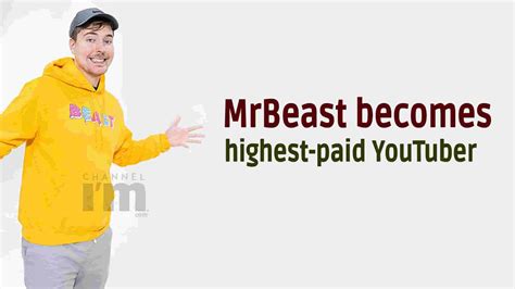 Mrbeast Becomes Highest Paid Youtuber Channeliam Channel Im English