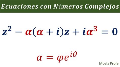 Ecuaciones De Segundo Grado Con Soluciones Complejas Ejemplos Y 37d