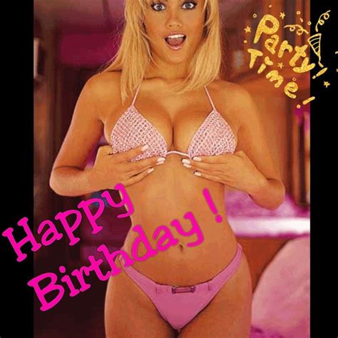 Sexy Birthday Cards Happy Early Birthday Birthday Wishes Funny Happy