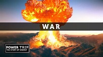 POWER TRIP: THE STORY OF ENERGY - WAR PROMO - YouTube