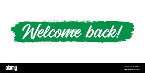 Hand Sketched Welcome Back Quote Lettering For Poster Sticker Flyer