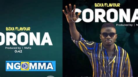 Beka Flavour Corona Official Audio Youtube