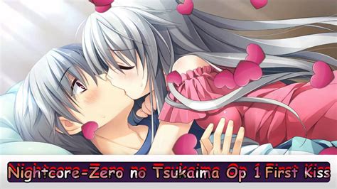 Nightcore Zero No Tsukaima Op 1 First Kiss Youtube