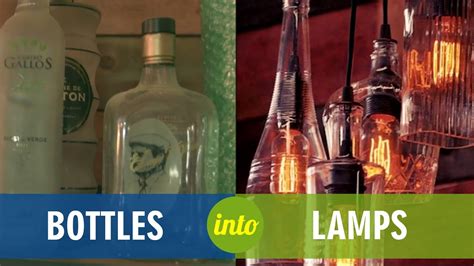 Upcycled Bottles Into Lamps Youtube